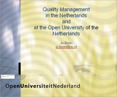 Оценка качества и экспертиза образовательного процесса в Открытом университете Нидерландов (Скачать в PowerPoint, 600 Кб)
